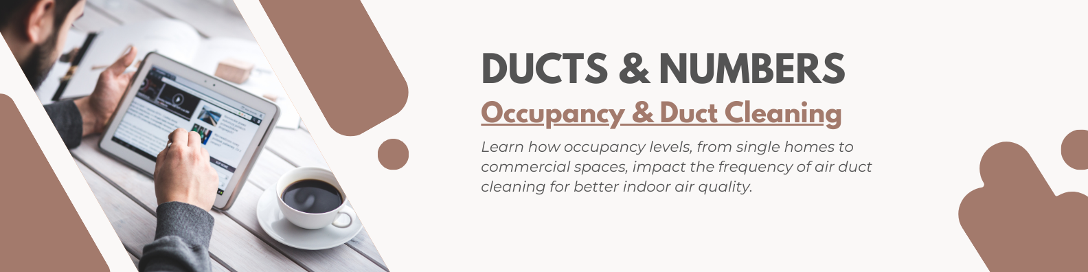 Occupancy & Duct Cleaning
